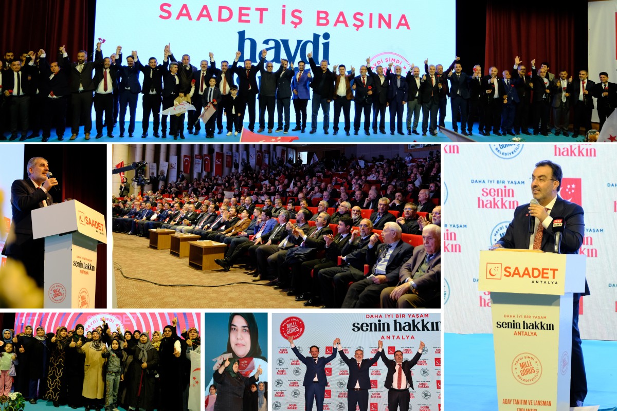 Saadet Partisi Belediye Başkan adaylarını tanıttı