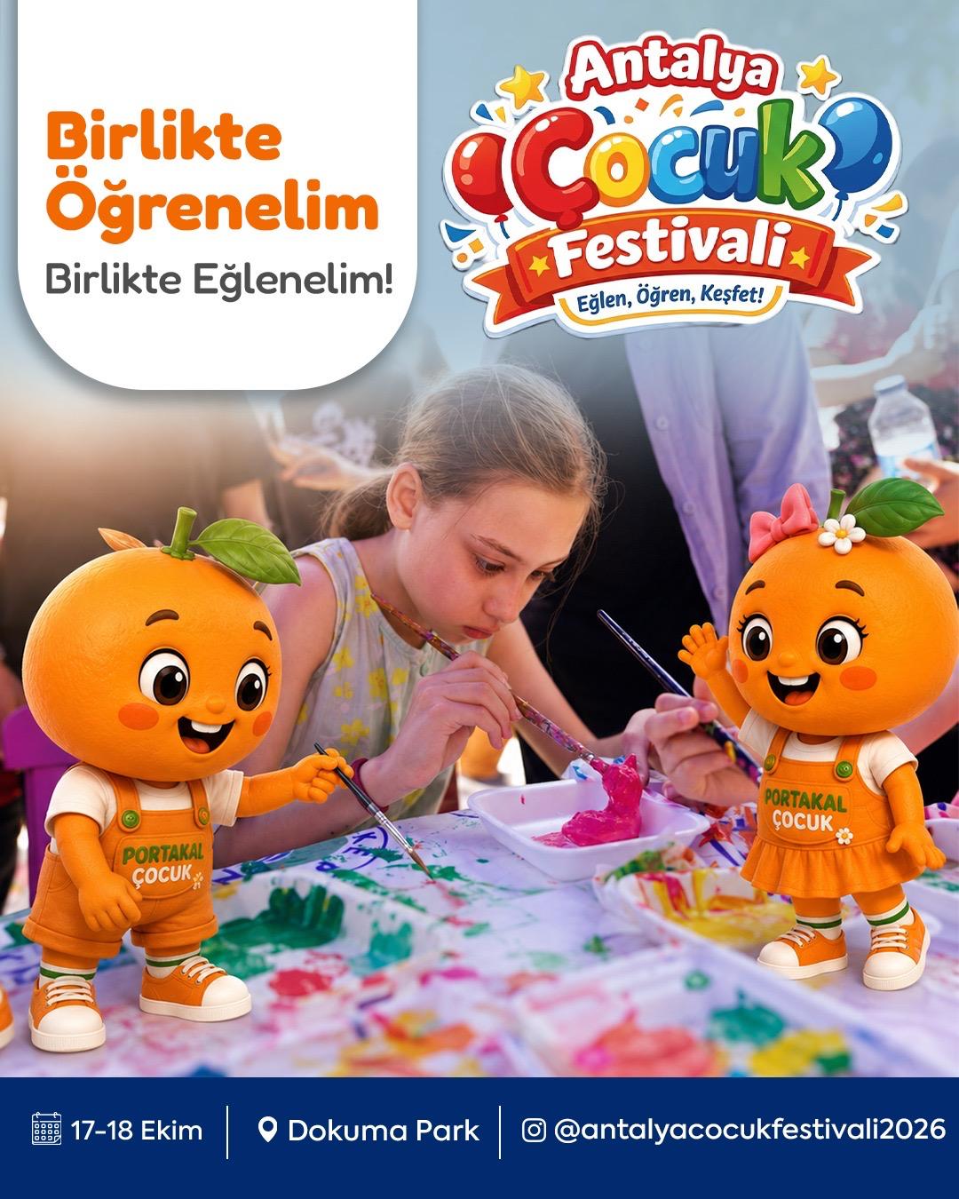 1. Antalya Çocuk Festivali geliyor!